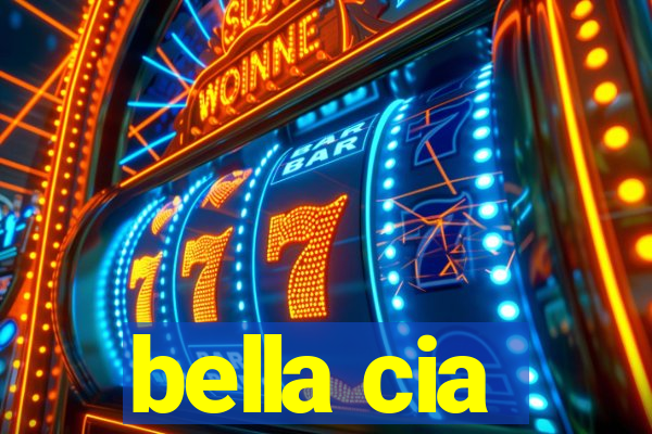 bella cia